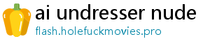 ai undresser nude